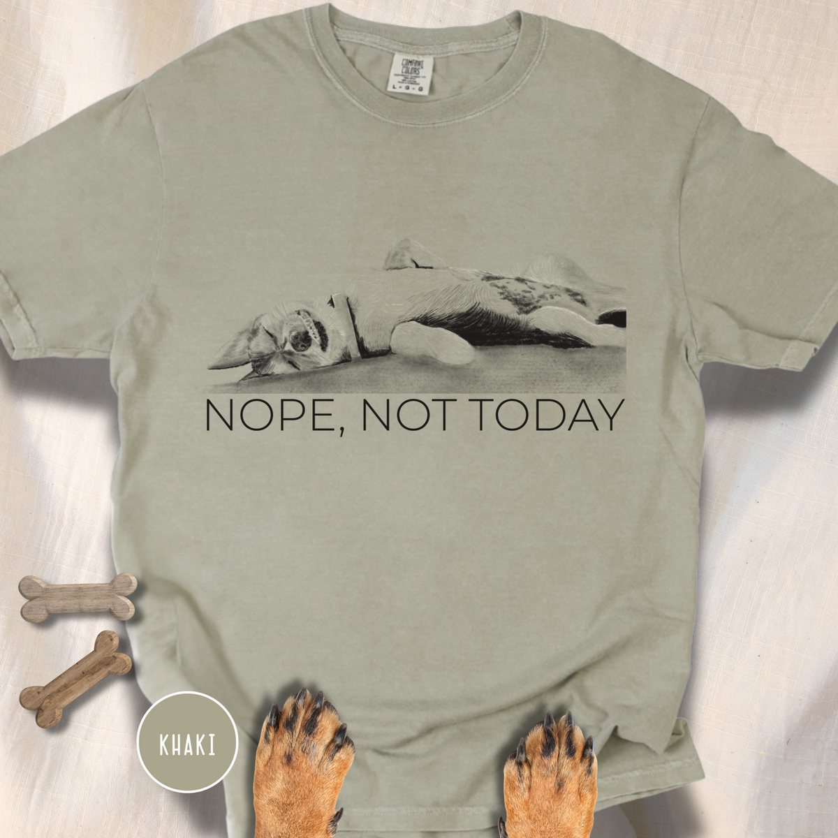 Nope Not Today T-shirt