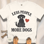 Less People More Dogs T-shirt