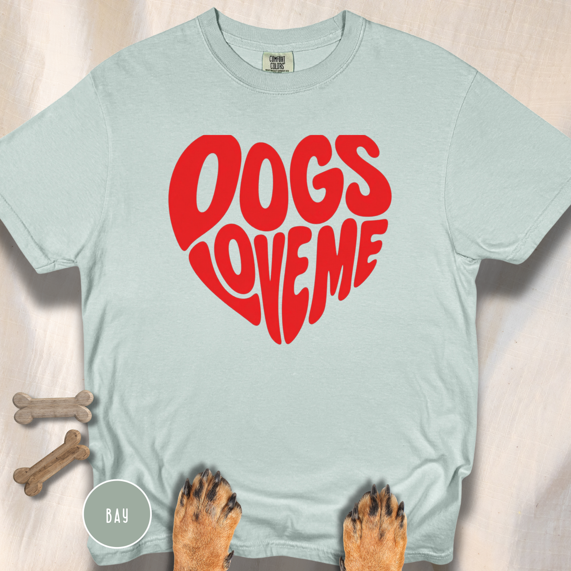 Dogs Love Me | Heart (Red or Pink) T-Shirt