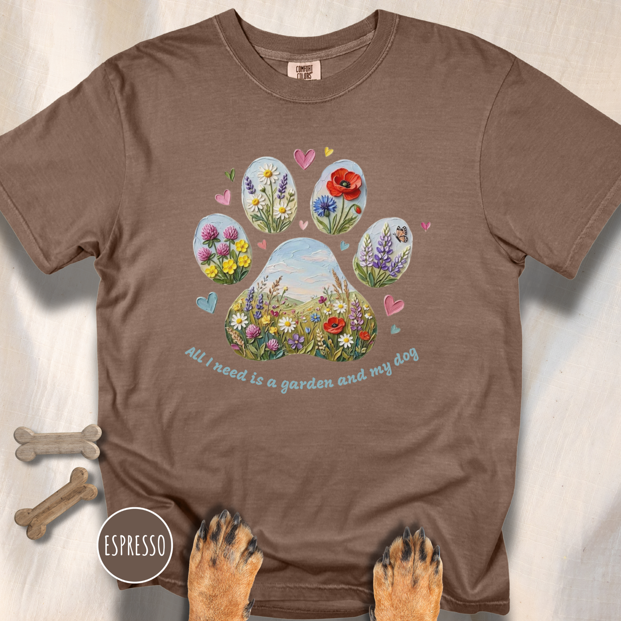 All I Need is a Garden and my Dog T-Shirt