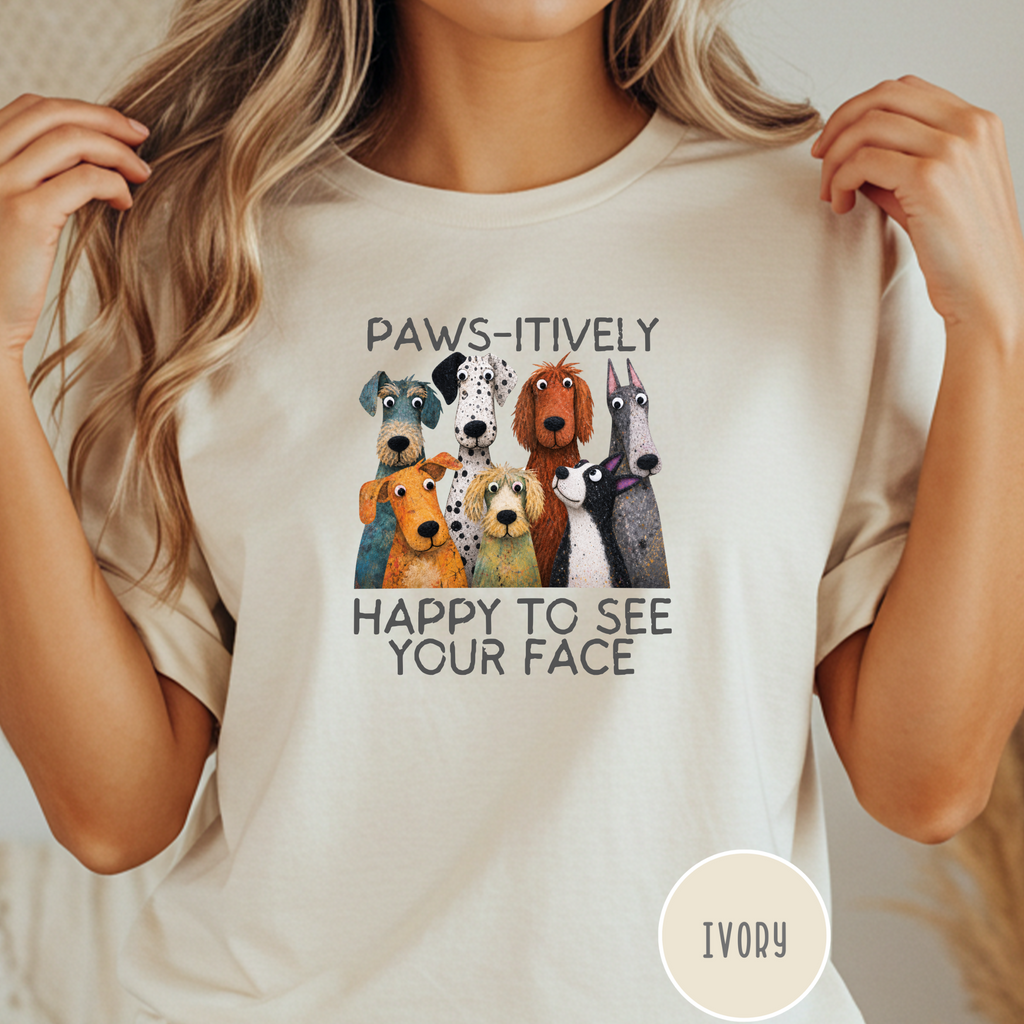 Paws-itively Happy T-shirt