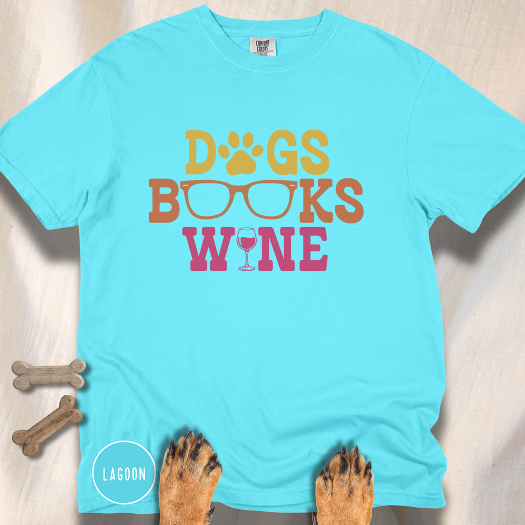 Dogs Books Wine T-shirt