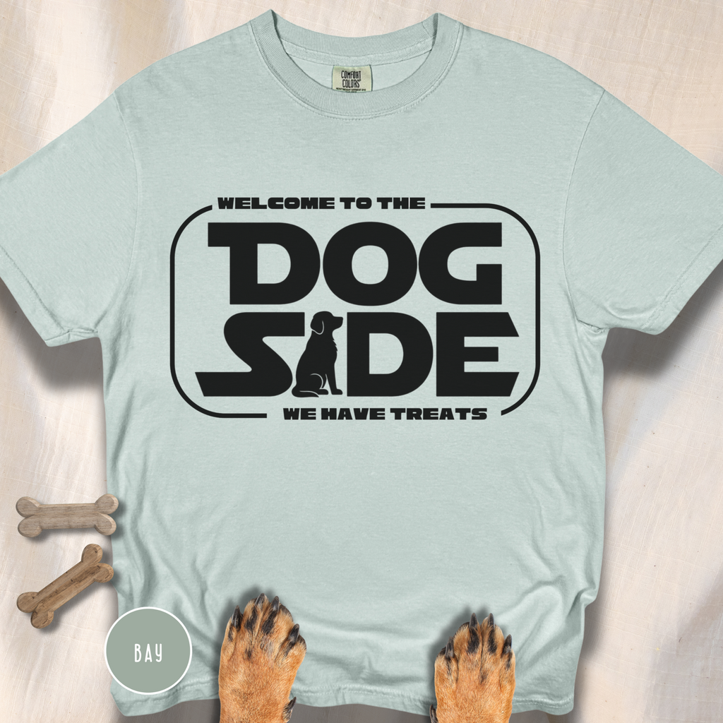 Welcome to the Dog Side T-Shirt