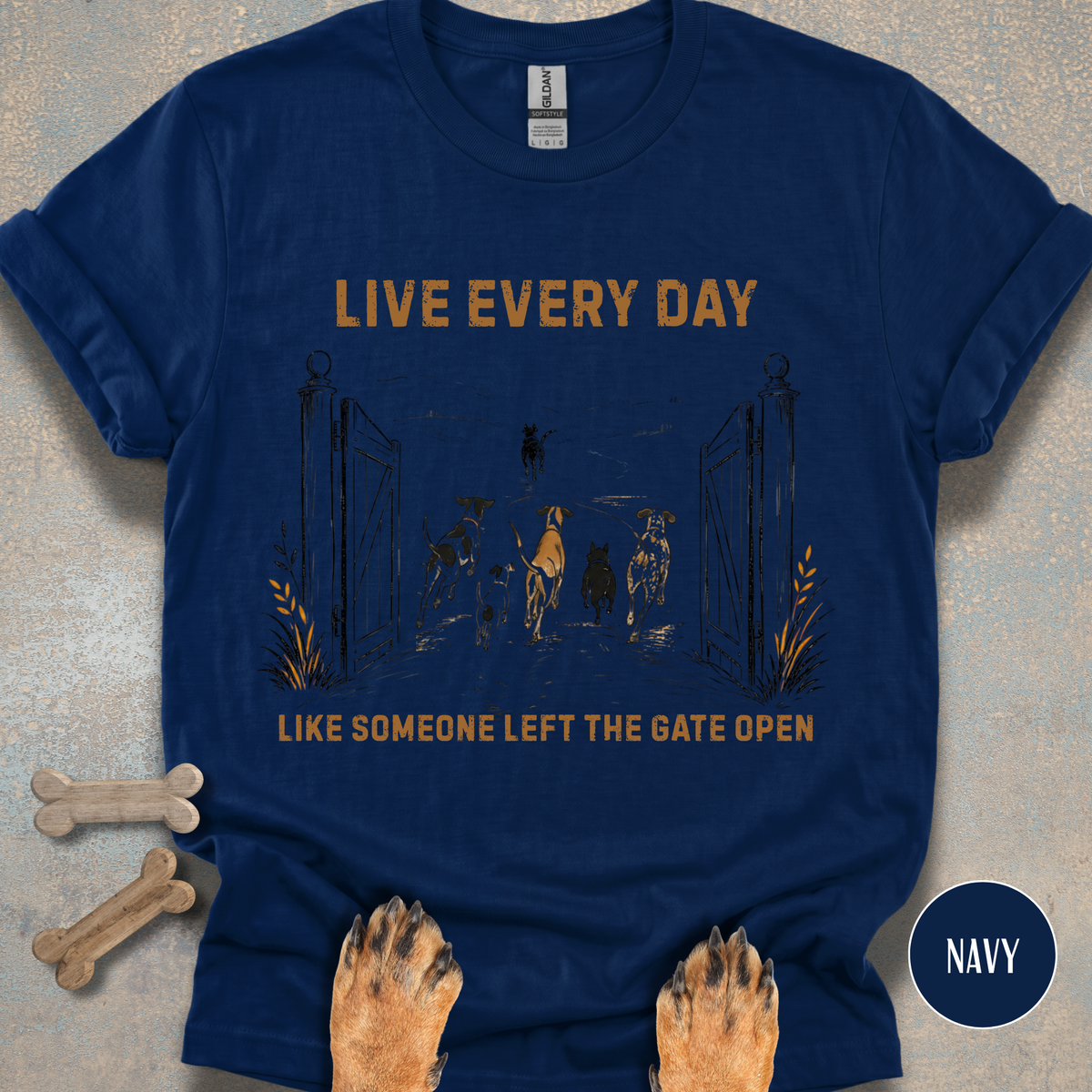 Live Every Day Like Someone Left the Gate Open T-shirt
