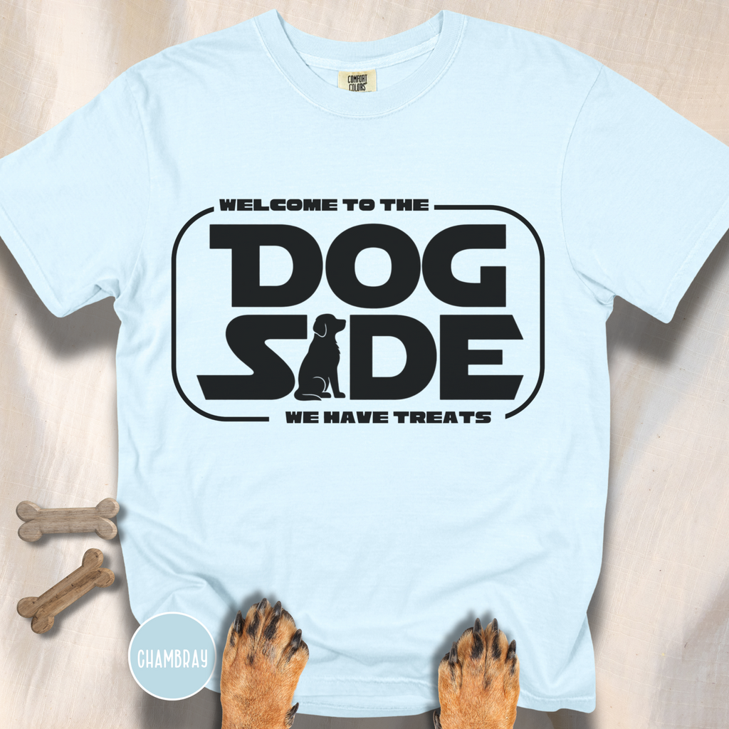 Welcome to the Dog Side T-Shirt