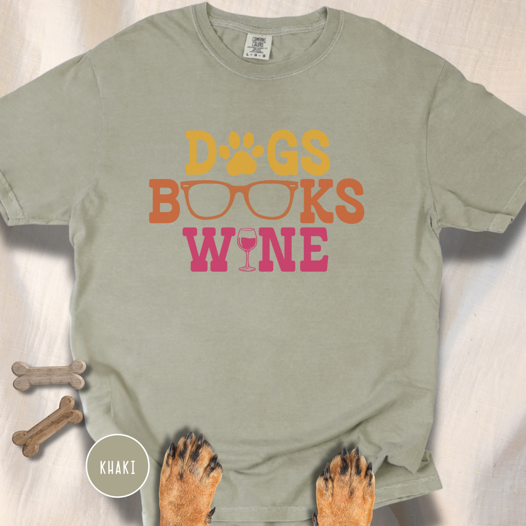 Dogs Books Wine T-shirt