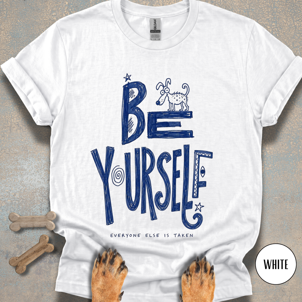 Be Yourself T-shirt