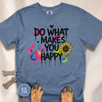 Do What Makes You Happy Sunflower T-shirt