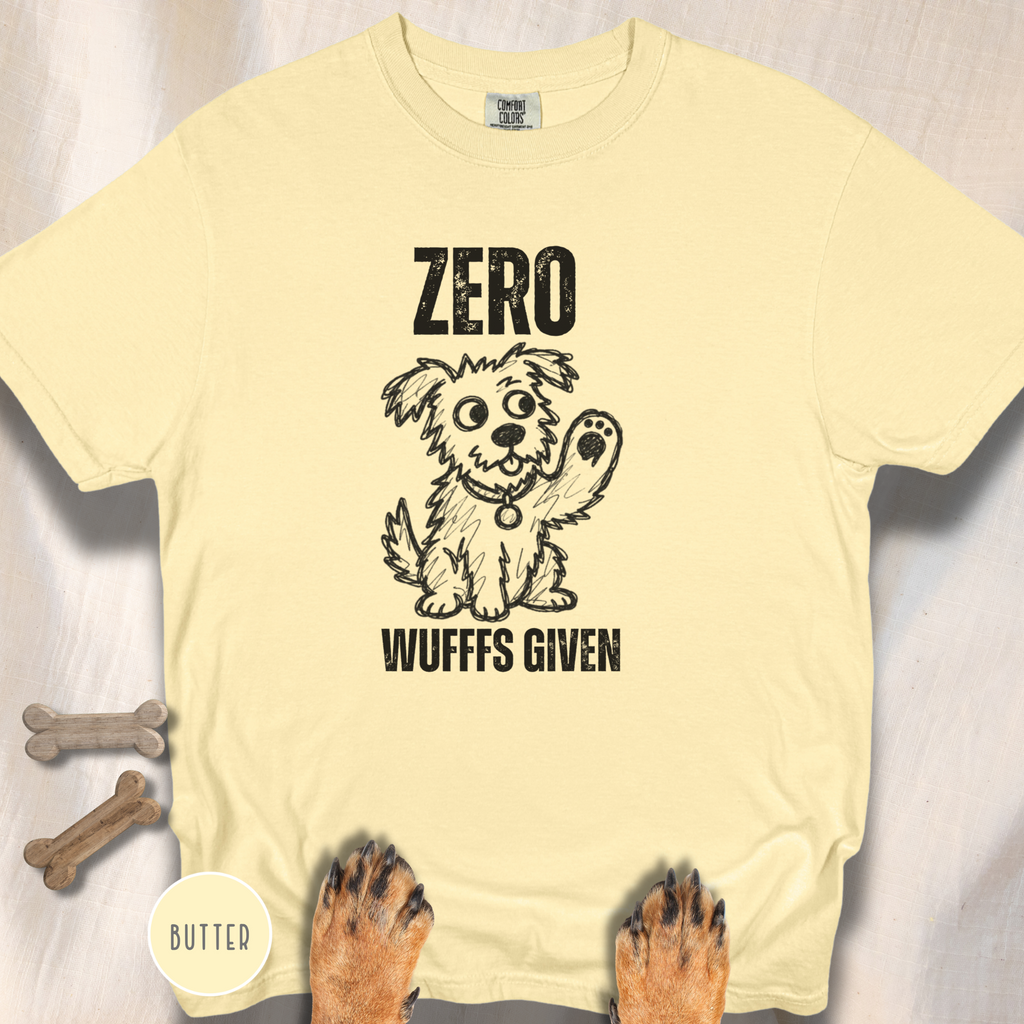 Zero Wufffs Given T-shirt