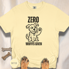 Zero Wufffs Given T-shirt