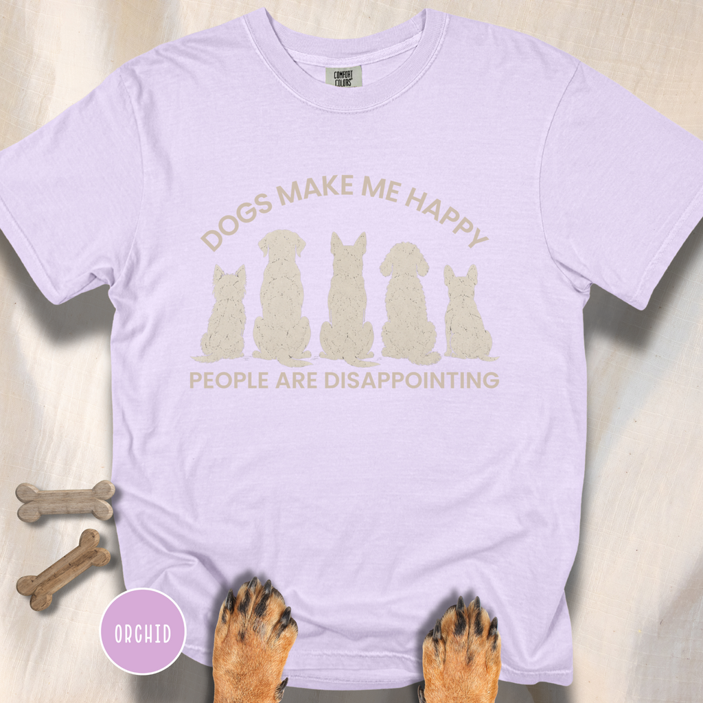 Dogs Make Me Happy, People are Disappointing T-shirt