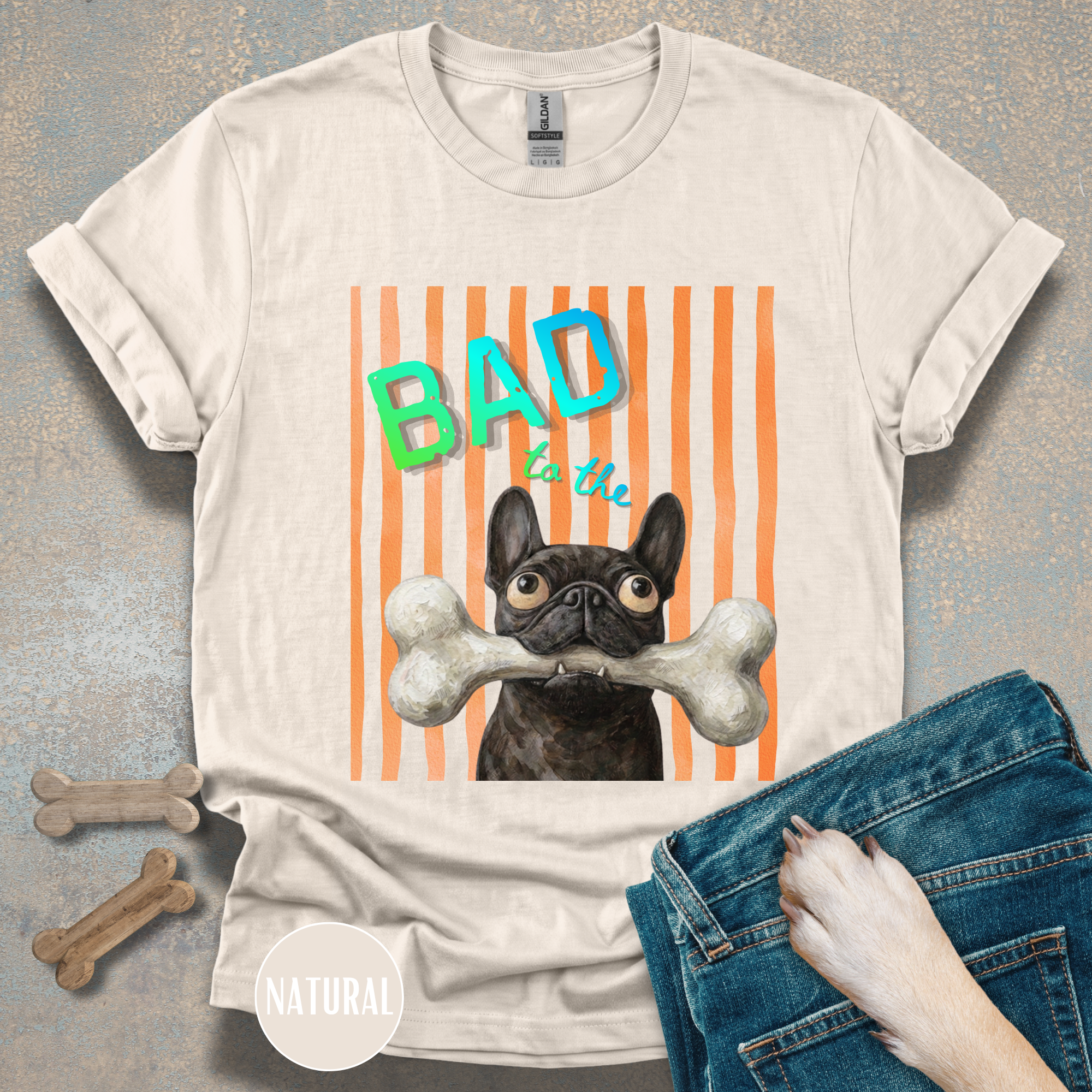 Bad to the Bone French Bulldog T-Shirt. Orange stripes