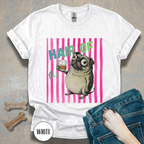 Whiskey, Hair of the Dog Pug Hangover T-Shirt. Pink stripes