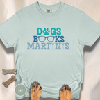 Dogs Books Martinis T-shirt