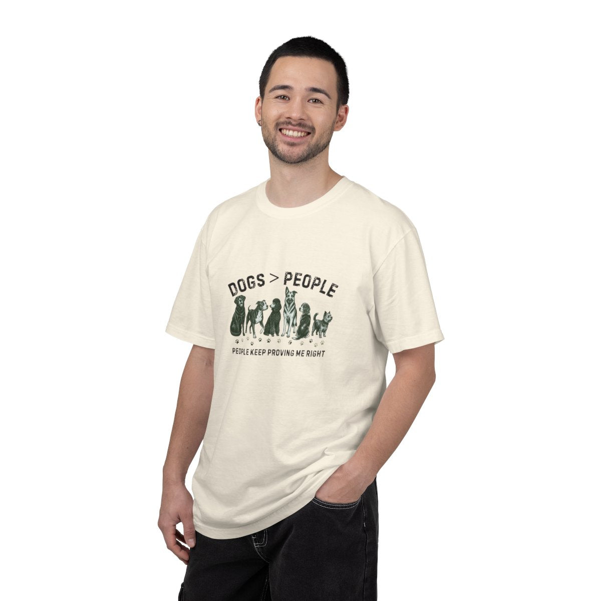 Dogs greater than People, People Keep Proving Me Right T-shirt
