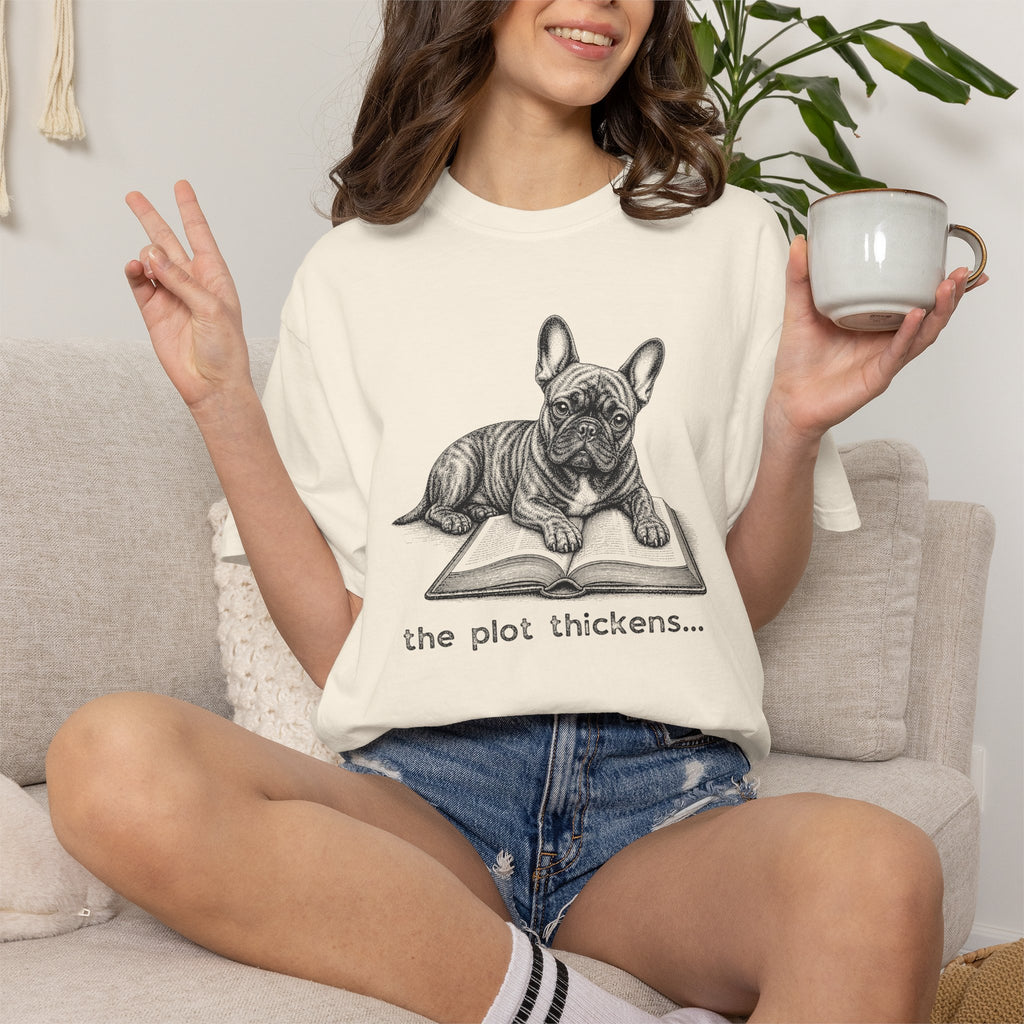 French Bulldog The Plot Thickens T-shirt