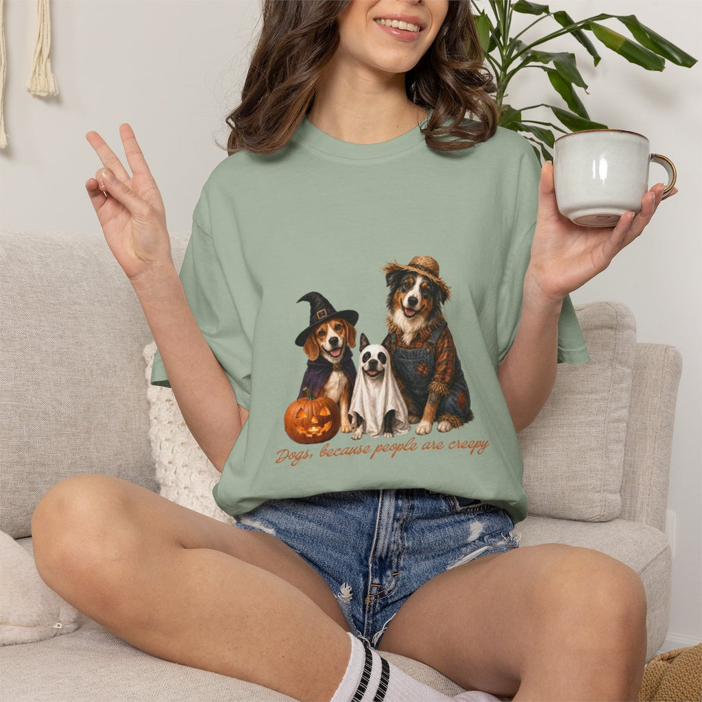 Dogs, Because People are Creepy T-shirt