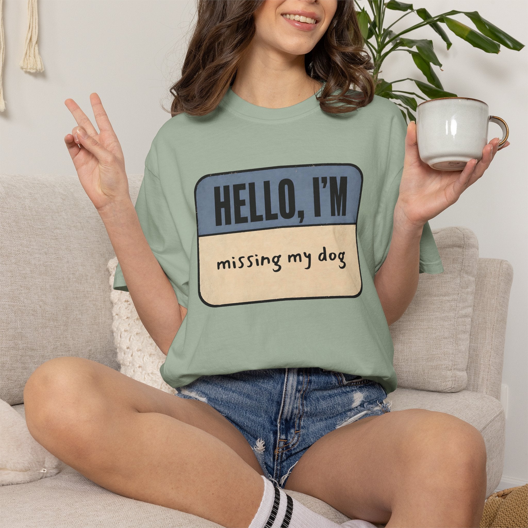Hello I'm Missing My Dog T-shirt