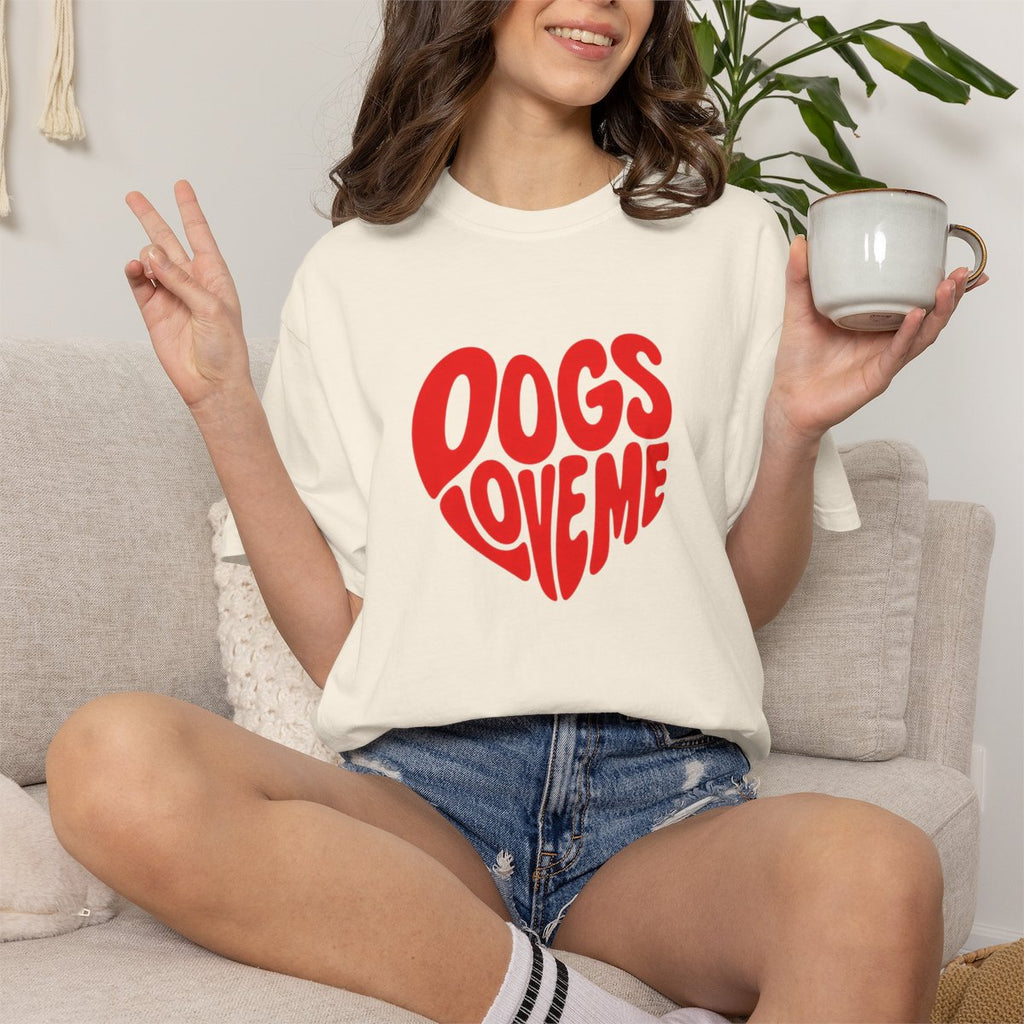 Dogs Love Me | Heart (Red or Pink) T-Shirt