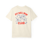 Pit Bull Mom Club T-shirt