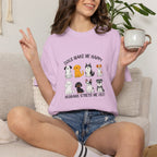 Dogs Make Me Happy, Humans Stress Me Out T-shirt