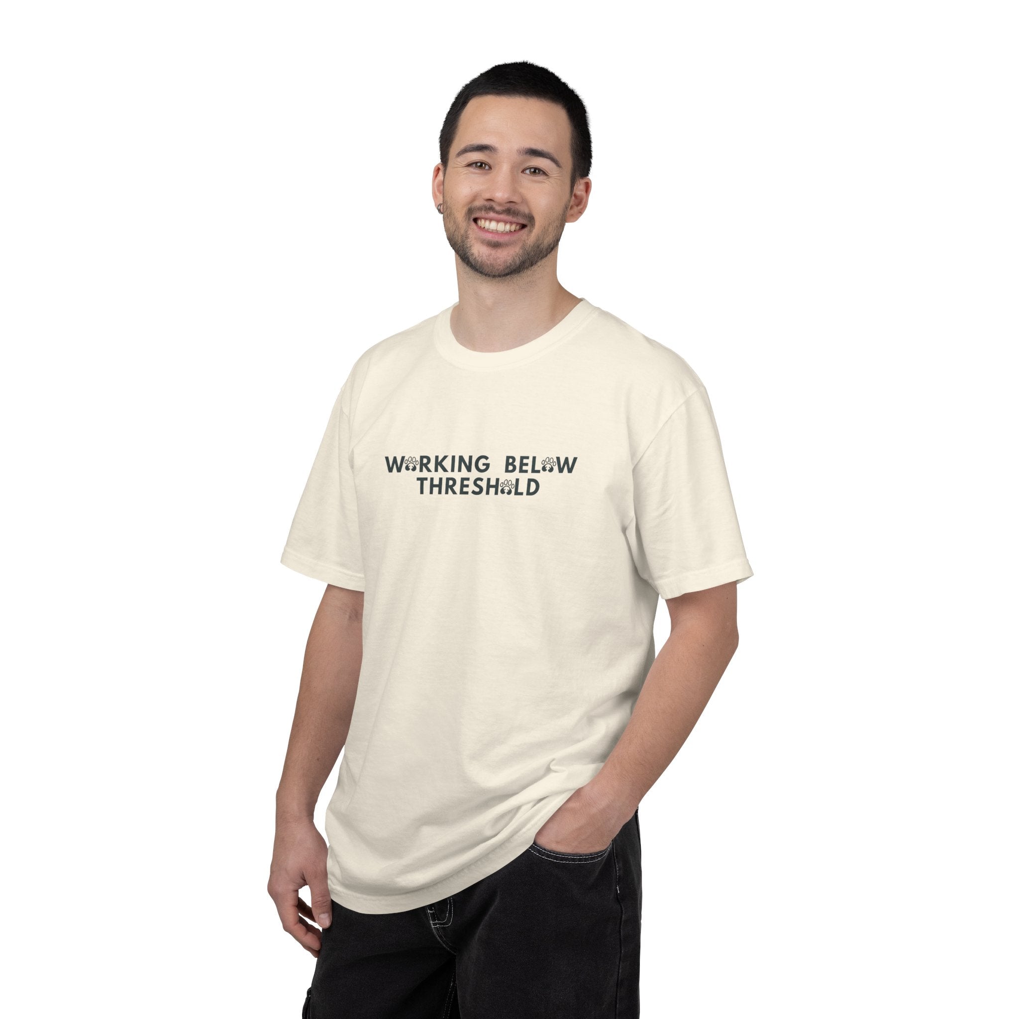 Working Below Threshold T-shirt