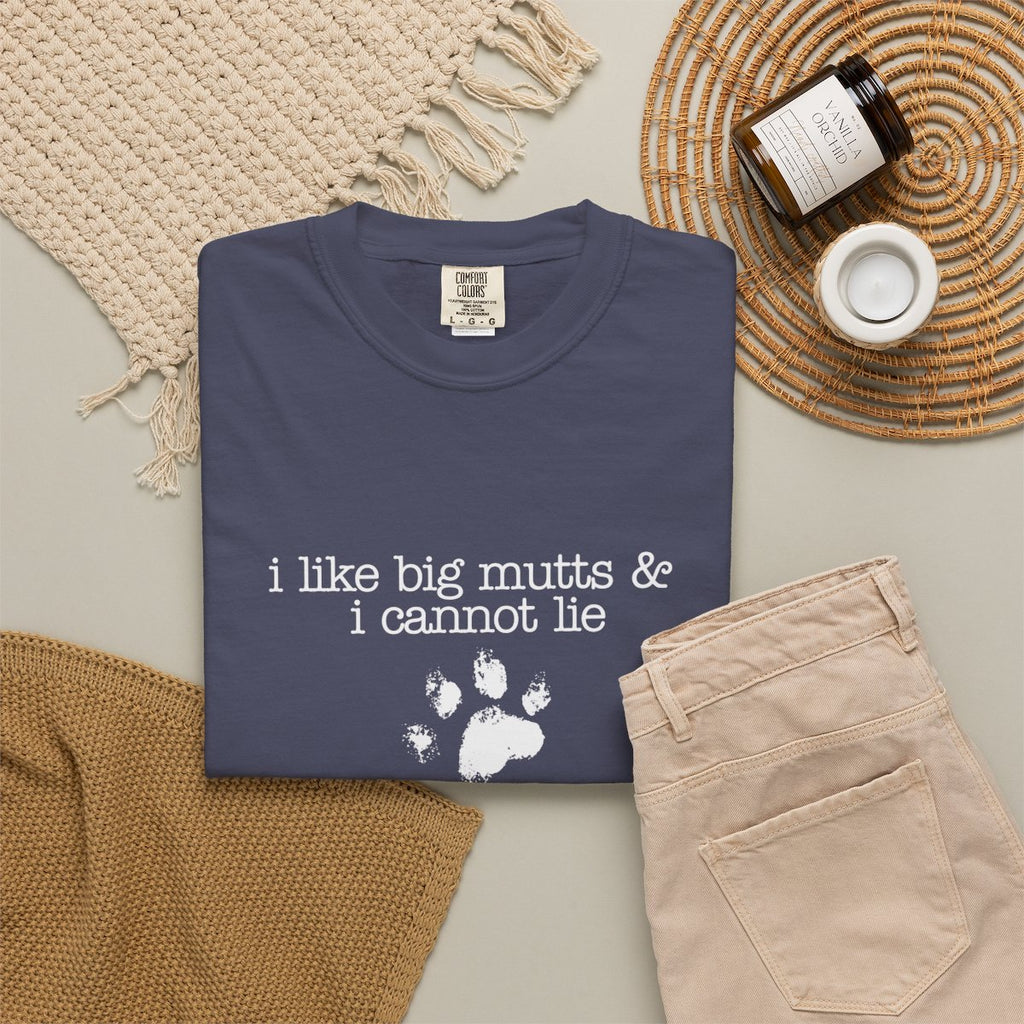 I Like Big Mutts T-shirt