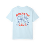 French Bulldog Dad Club Shirt