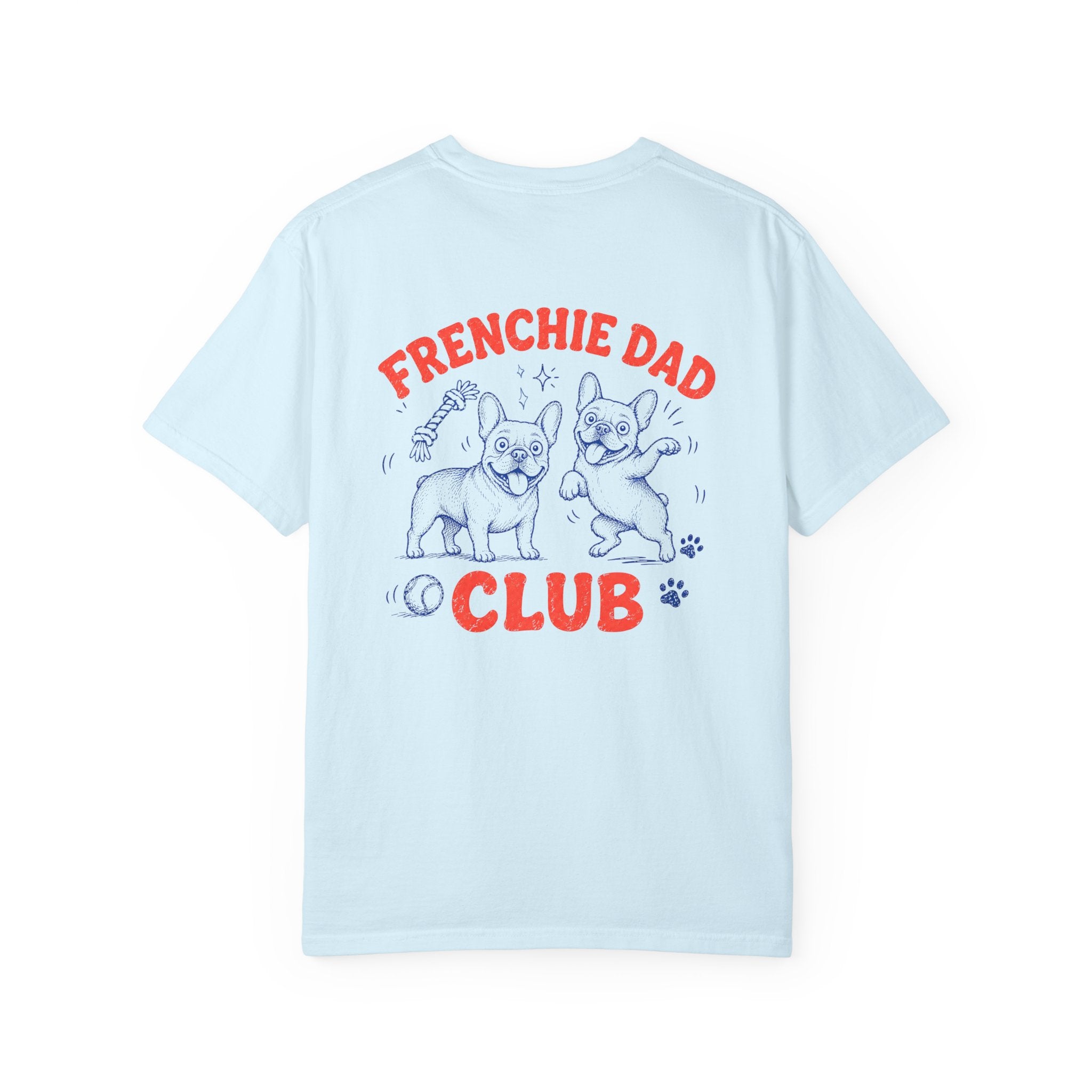 French Bulldog Dad Club Shirt