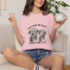 Dogs Make Me Happy, People are a Lot T-shirt