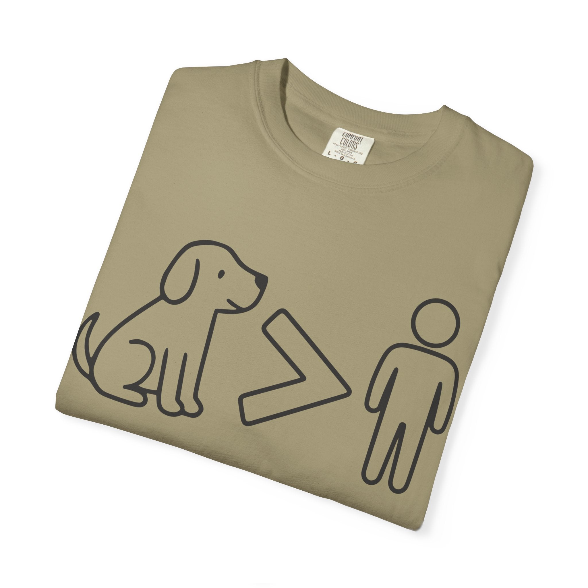 Dog > People T-Shirt. Dog over People shirt