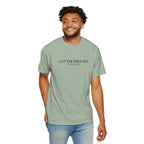 I Let the Dogs Out. It was Me T-shirt