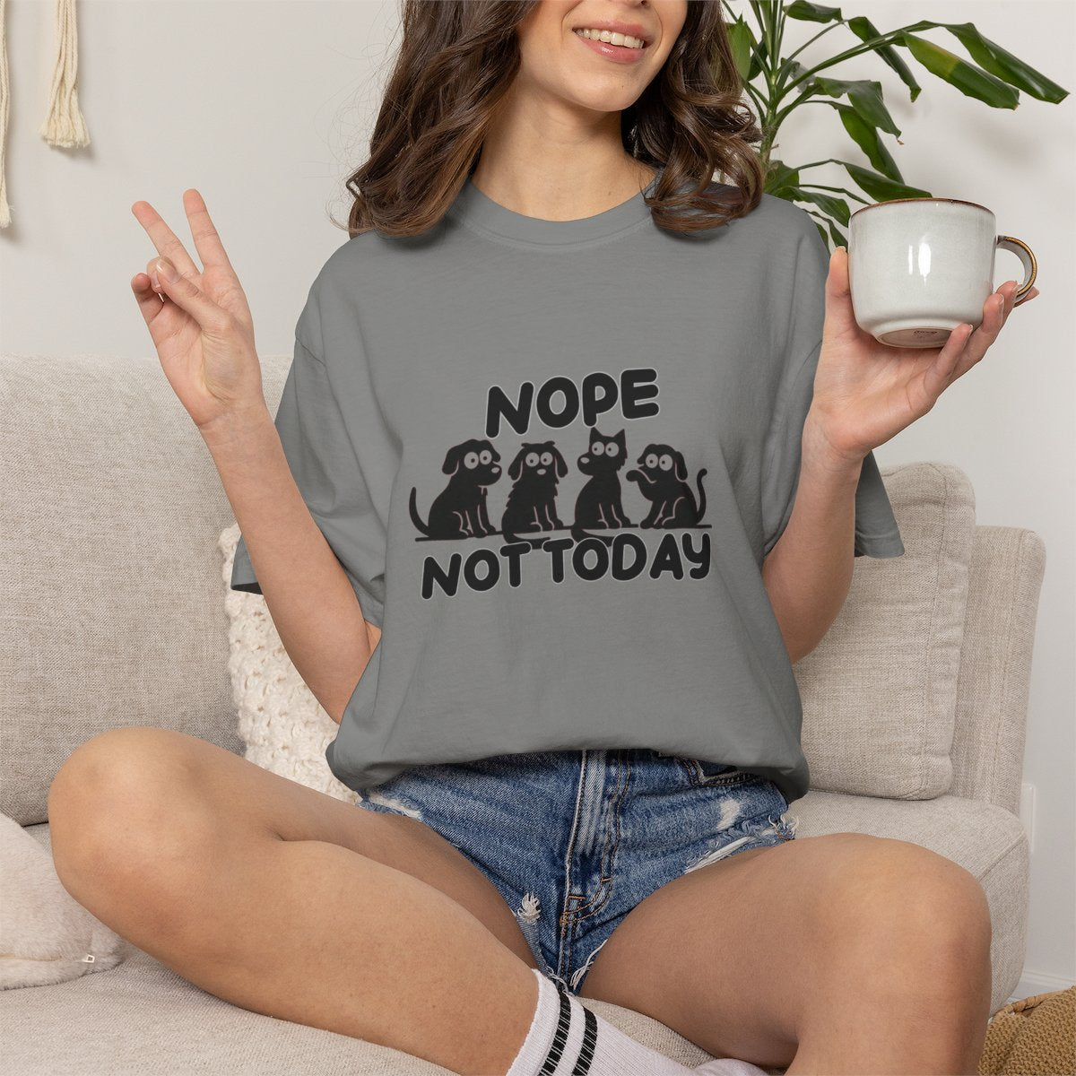 Nope Not Today T-shirt