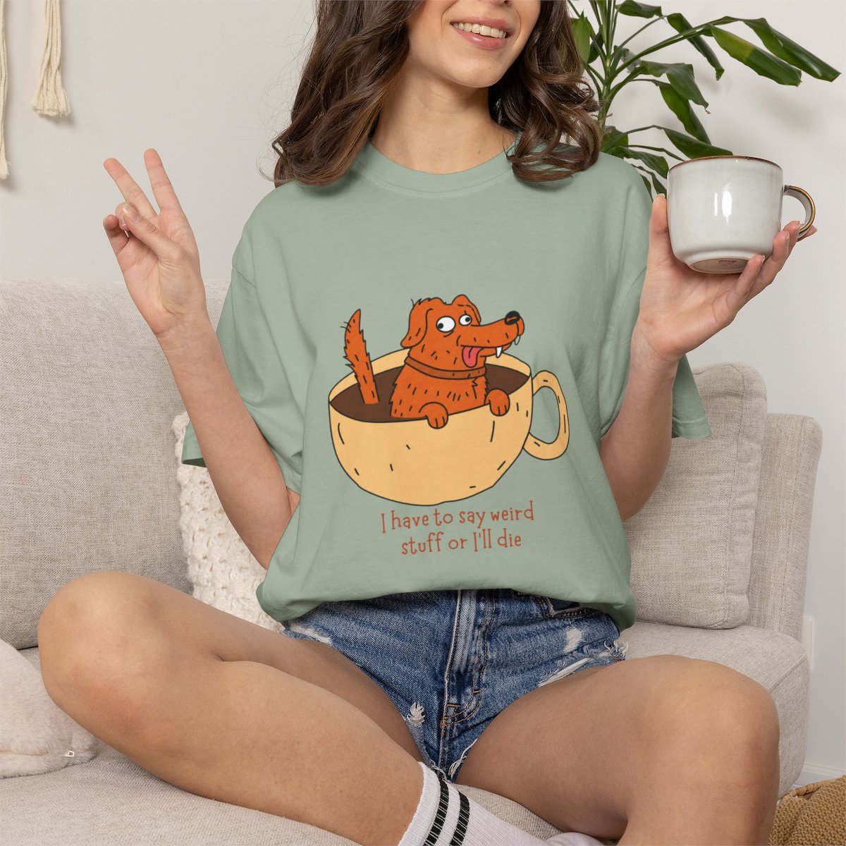 I Have to Say Weird Stuff T-Shirt