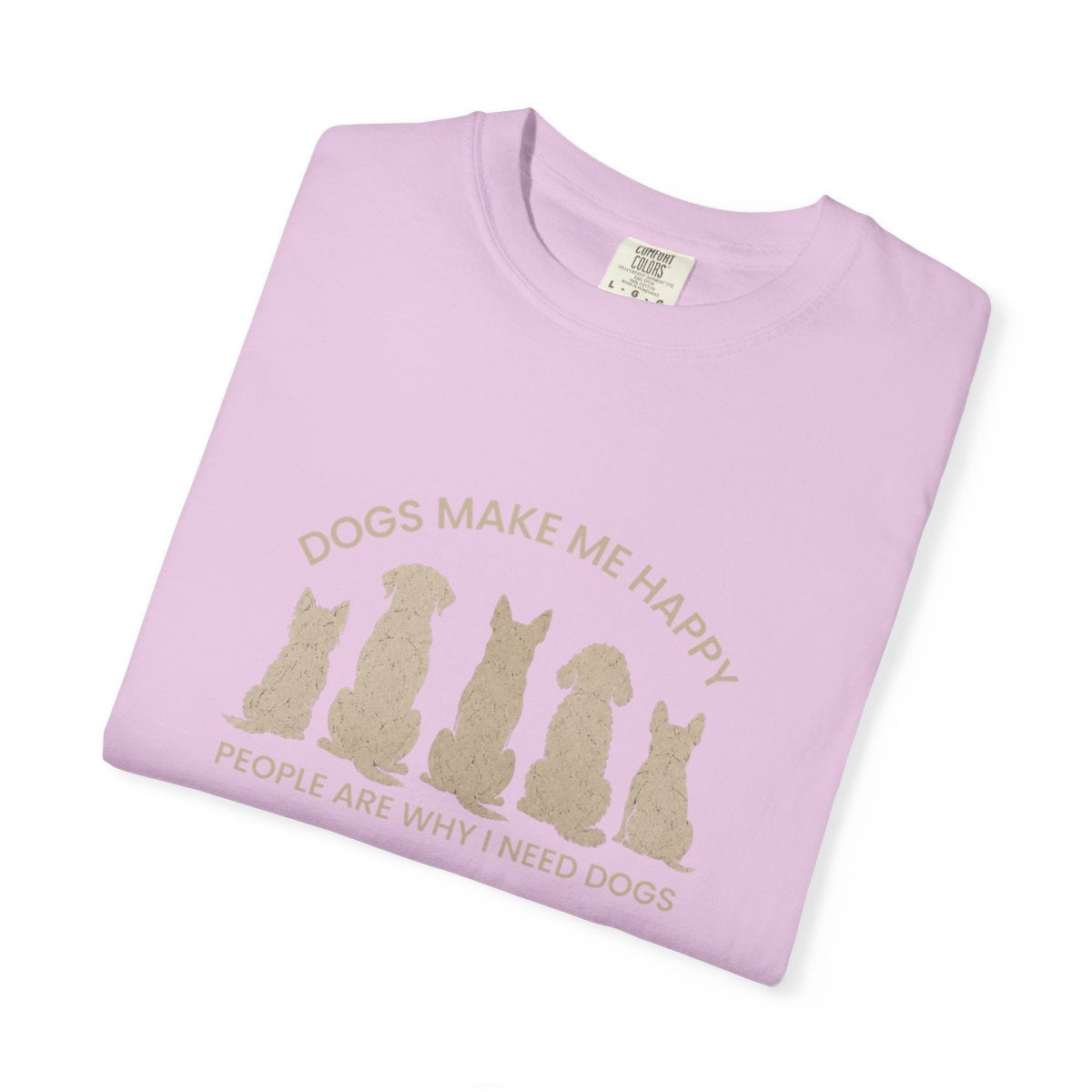 Dogs Make Me Happy, People are Why I Need Dogs Silhouette T-shirt