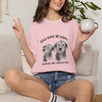 Dogs Make Me Happy, Humans are Exhausting T-shirt