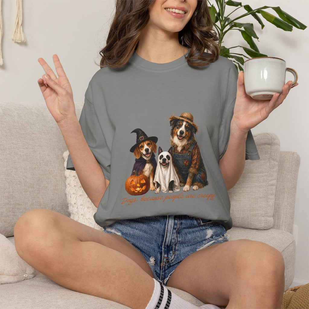 Dogs, Because People are Creepy T-shirt