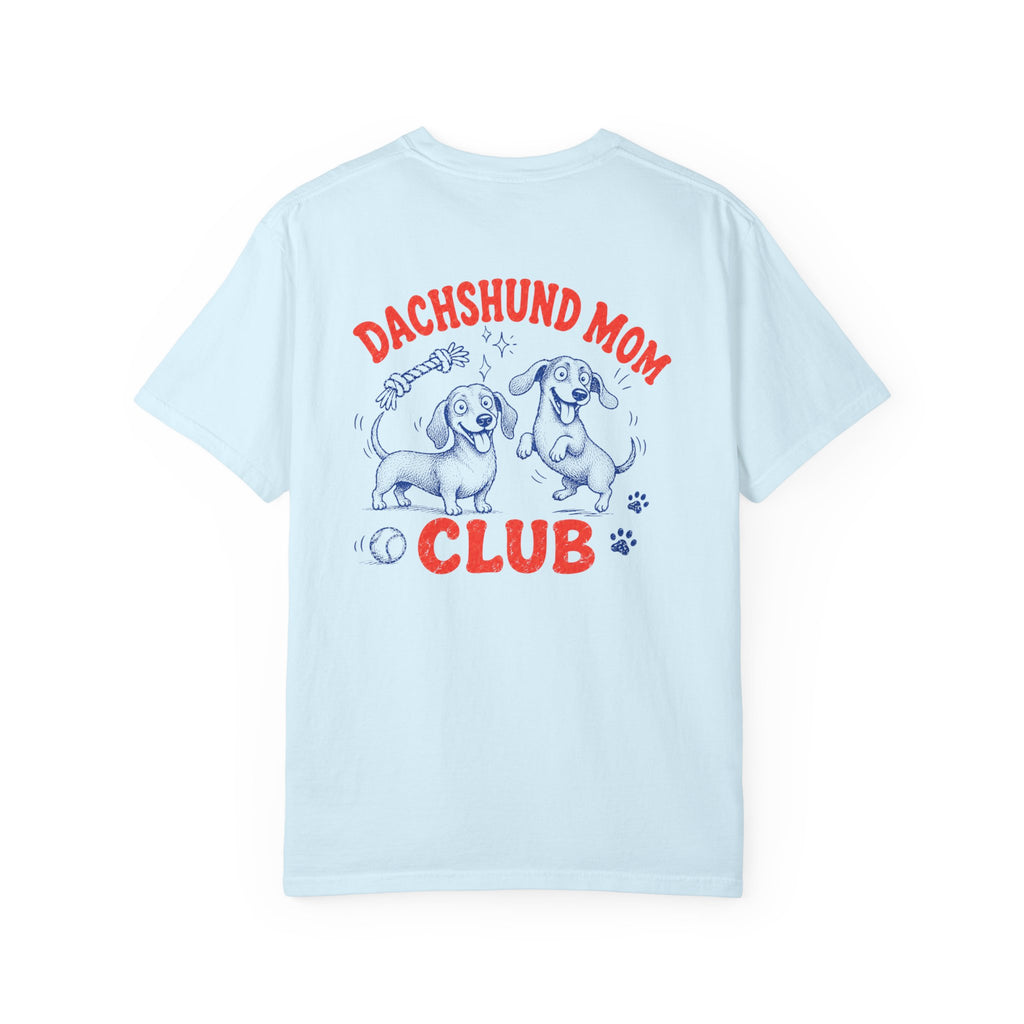 Dachshund Mom Club T-shirt
