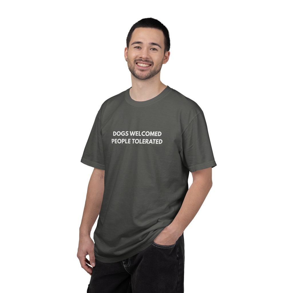 Dogs Welcomed People Tolerated T-shirt