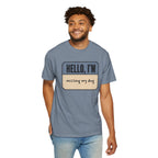 Hello I'm Missing My Dog T-shirt