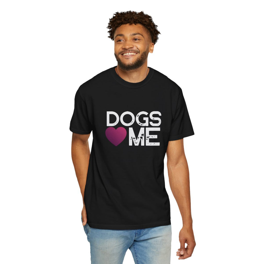 Dogs Love Me Statement T-shirt