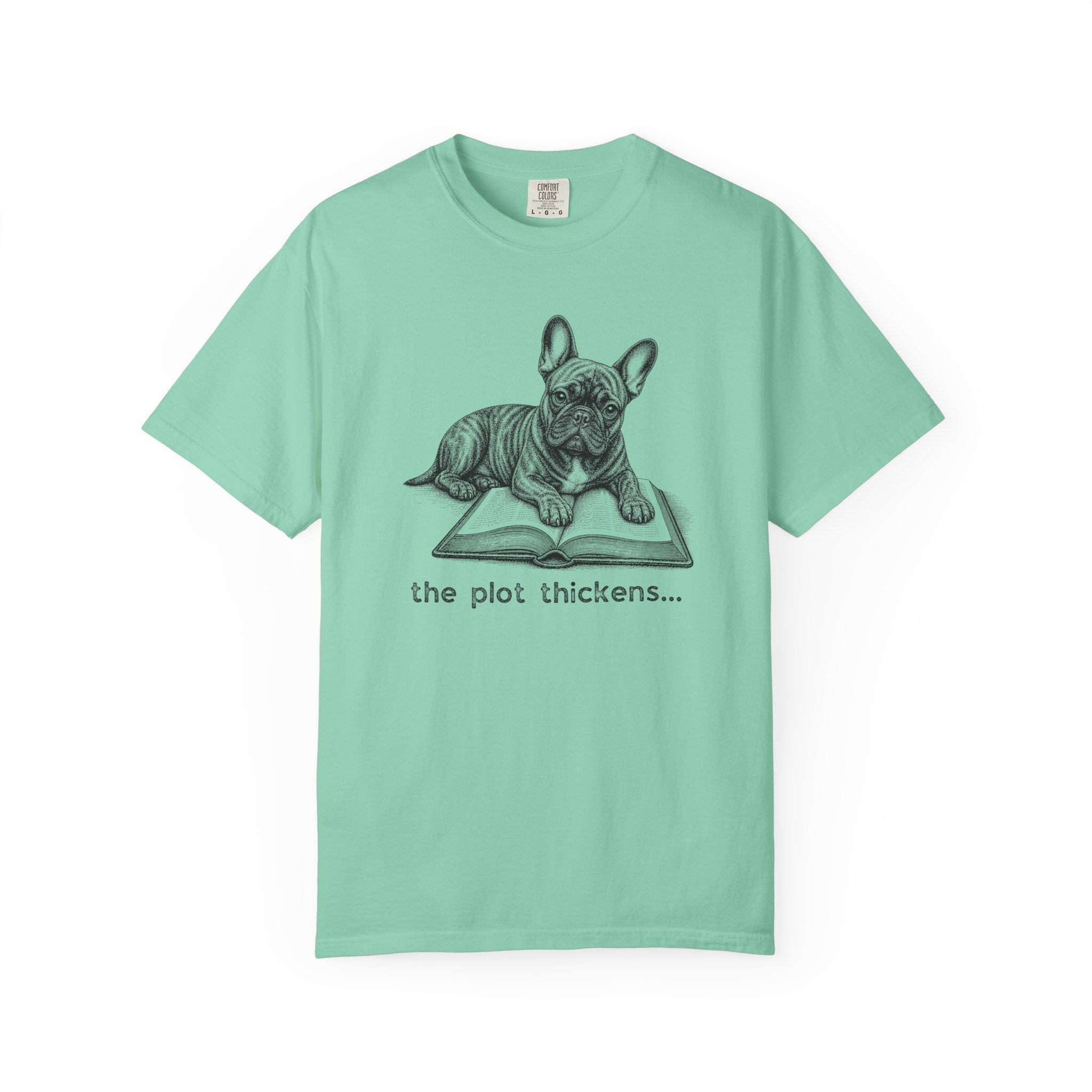 French Bulldog The Plot Thickens T-shirt