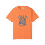 Life is Better with a Dog or Two or Three T-shirt
