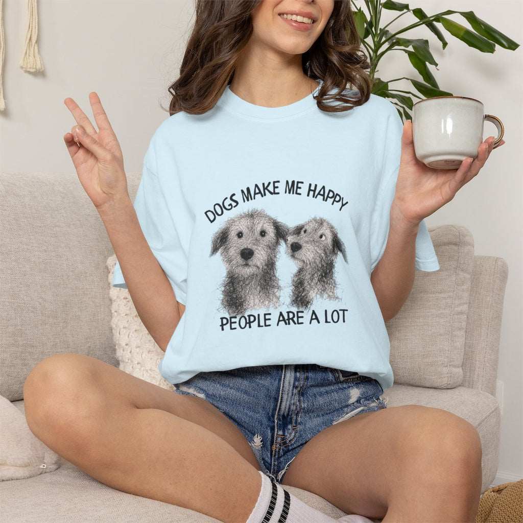 Dogs Make Me Happy, People are a Lot T-shirt