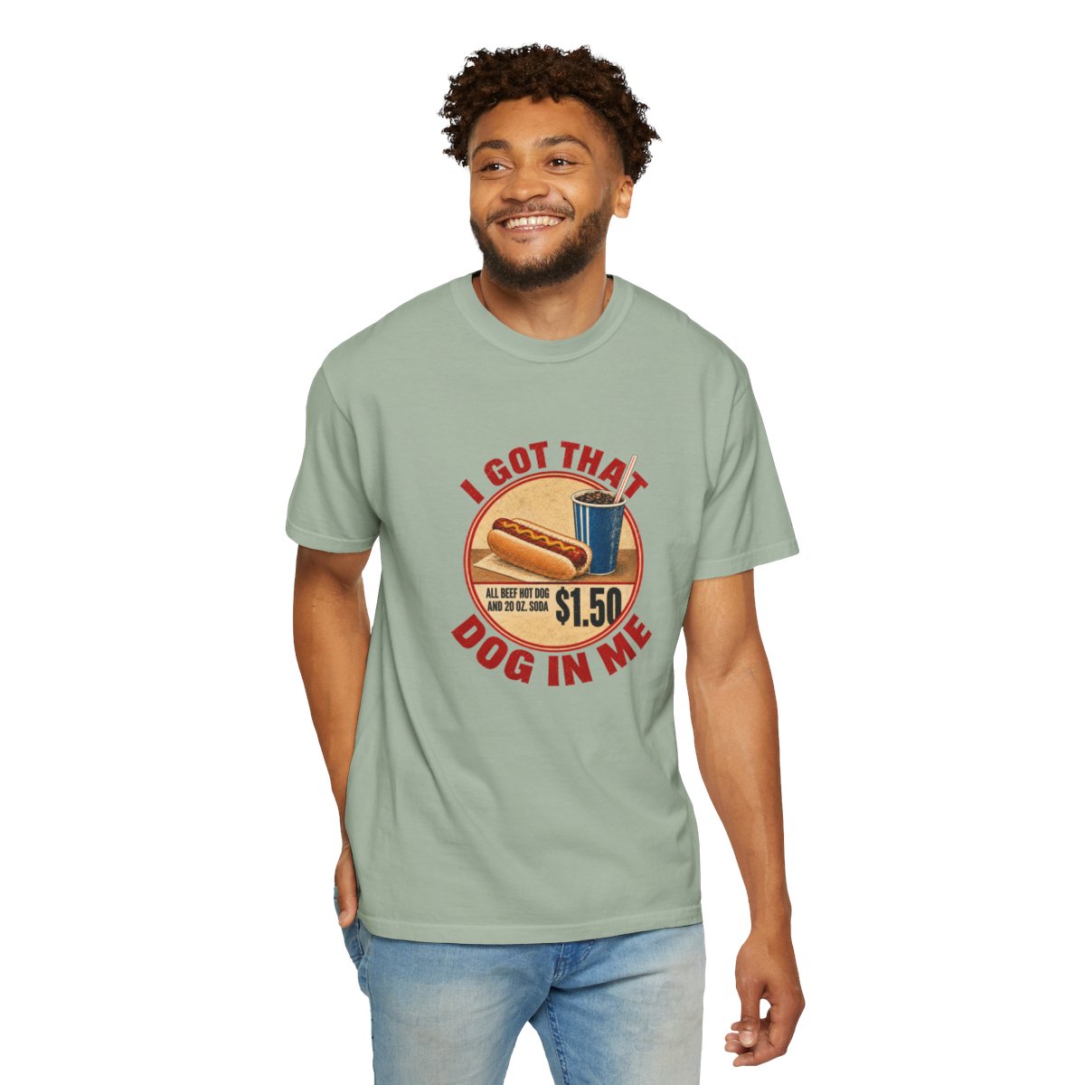 I Got That Dog in Me T-shirt