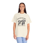 Dogs Make Me Happy, Humans are Exhausting T-shirt