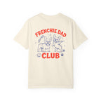 French Bulldog Dad Club Shirt