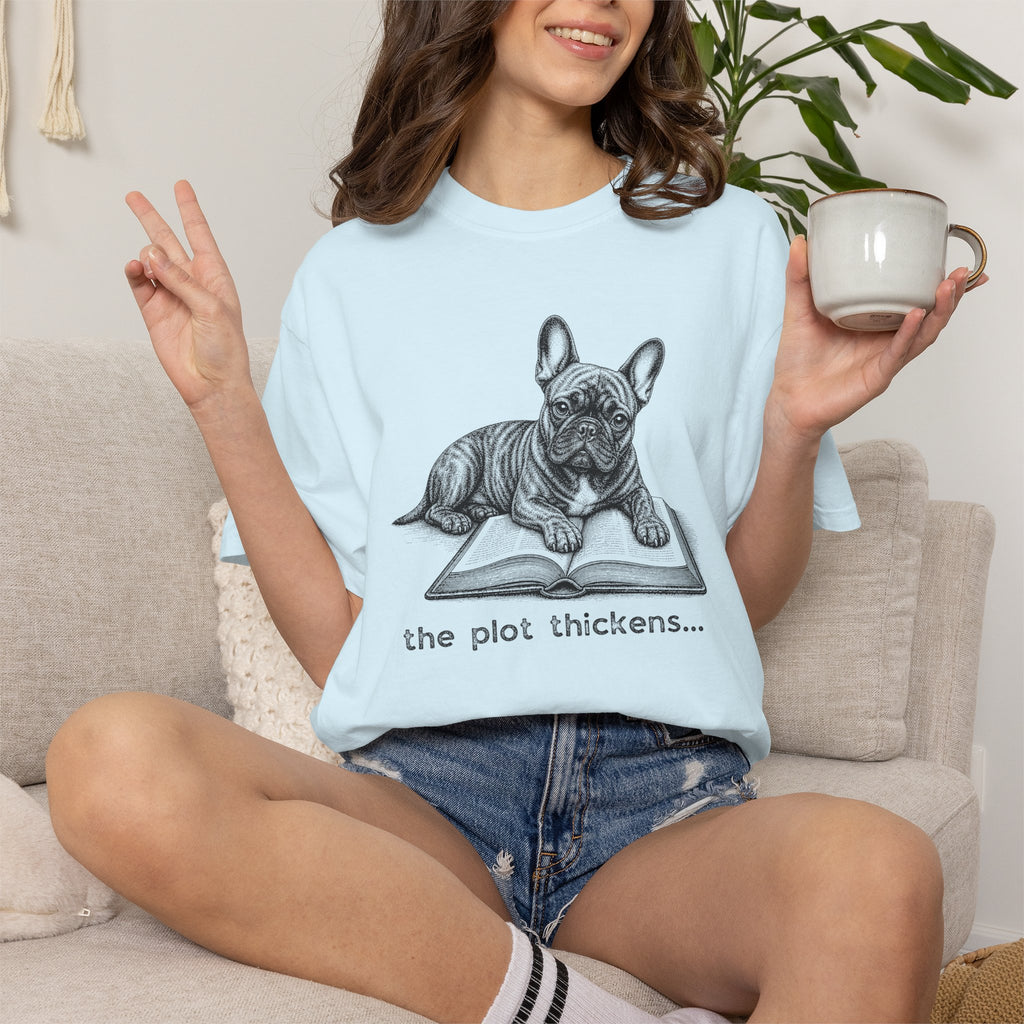 French Bulldog The Plot Thickens T-shirt