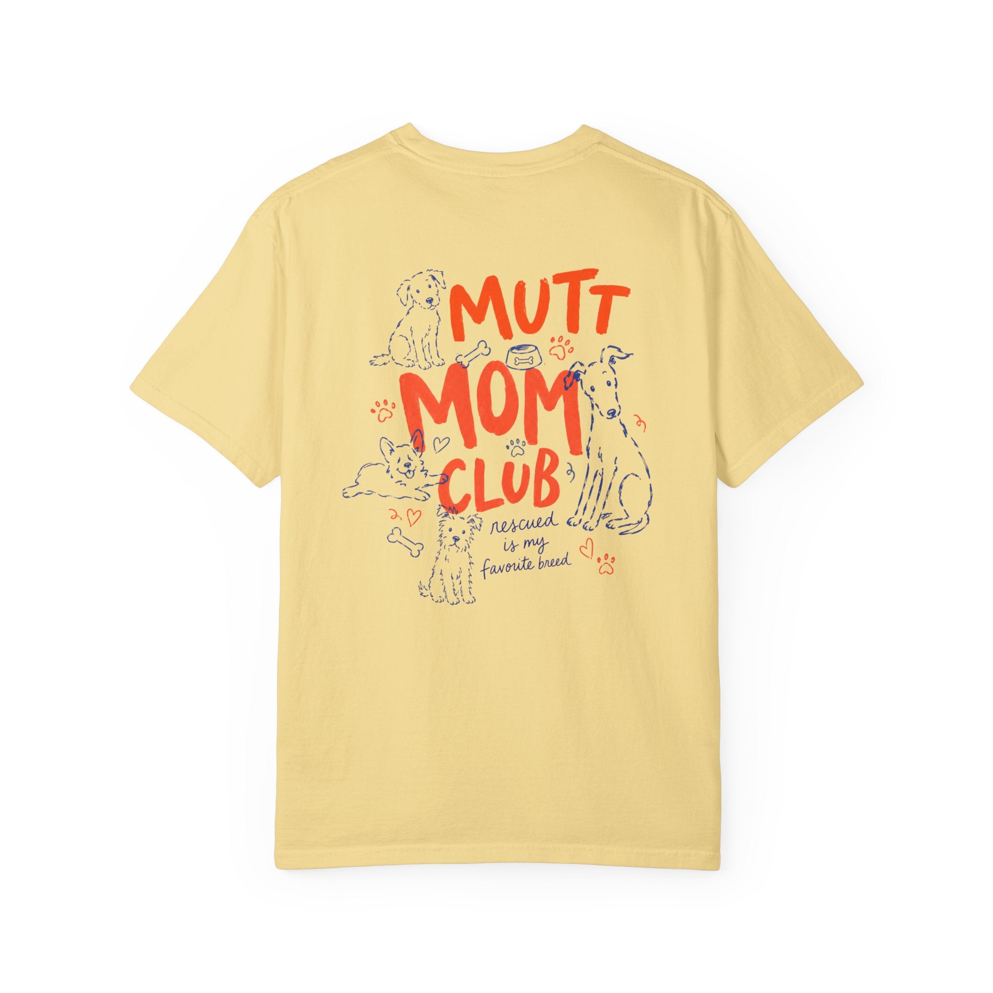 Mutt Mom Club T-Shirt for Rescue Dog Lovers