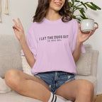 I Let the Dogs Out. It was Me T-shirt